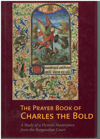 THE PRAYER BOOK OF CHARLES THE BOLD