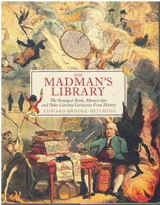 THE MADMAN'S LIBRARY