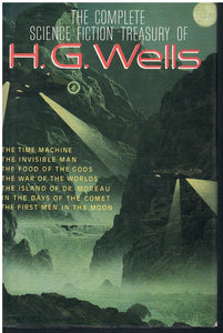 THE COMPLETE SCIENCE FICTION TREASURY OF H. G. WELLS