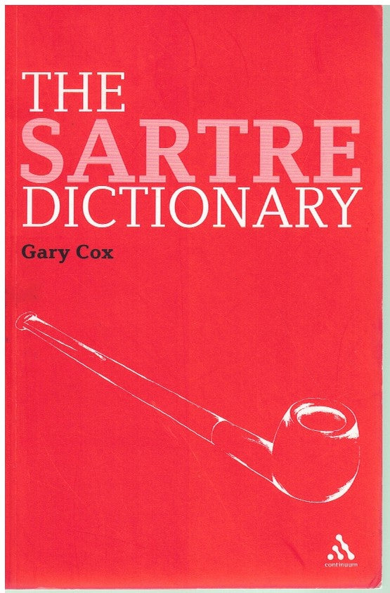 THE SARTRE DICTIONARY