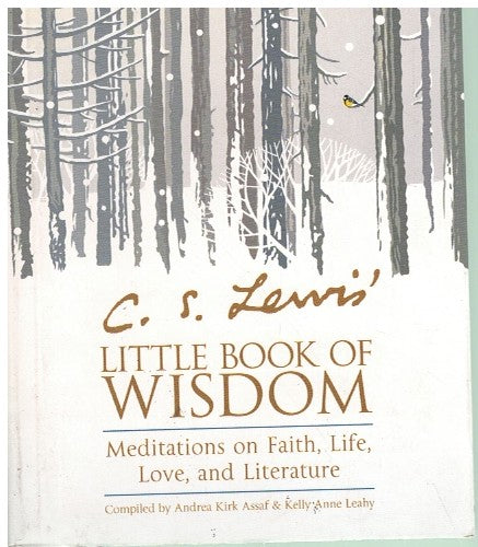 C. S. LEWIS' LITTLE BOOK OF WISDOM