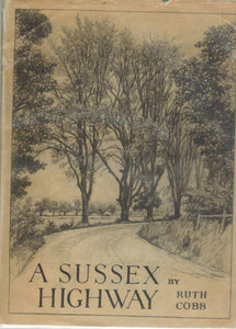 A SUSSEX HIGHWAY - books-new